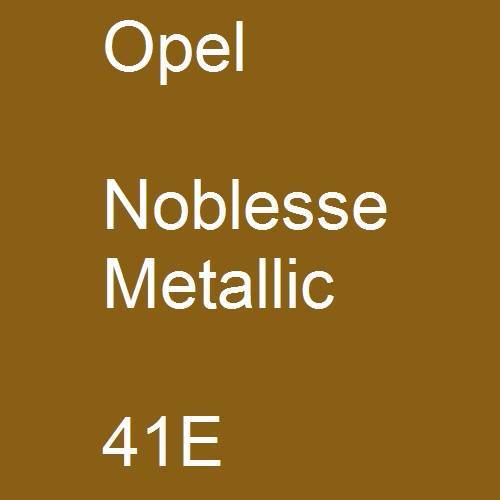 Opel, Noblesse Metallic, 41E.